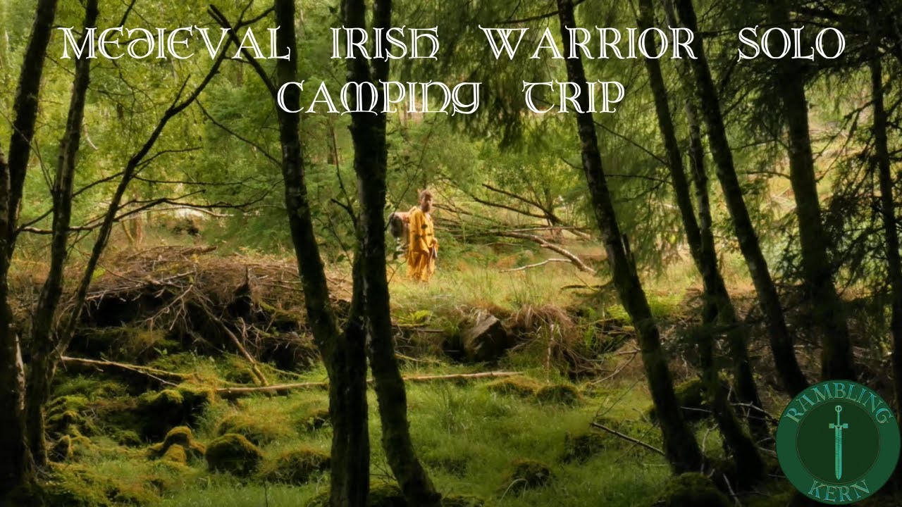 Medieval Irish warrior solo camping trip