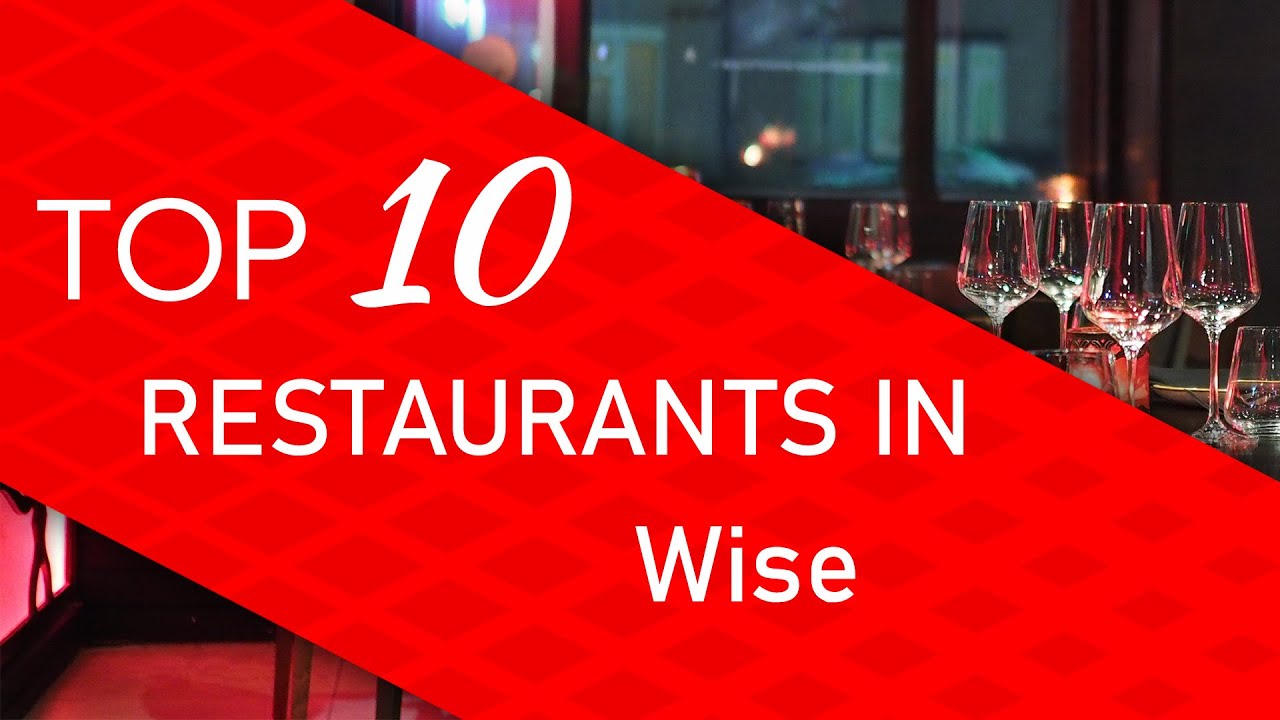 Top 10 best Restaurants in Wise, Virginia
