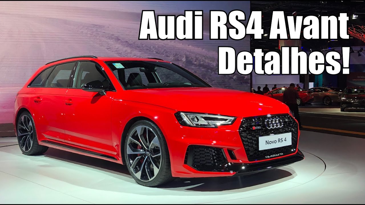 Novo Audi RS4 Avant 2019 em detalhes - Falando de Carro