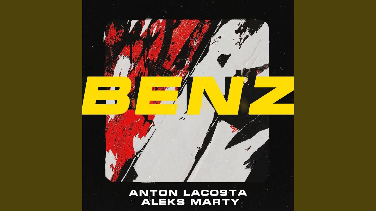 Benz (with Aleks Marty)