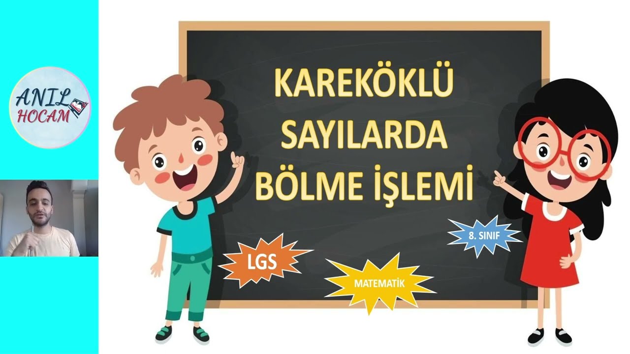 Kareköklü Sayılarda Bölme İşlemi Konu Anlatımı | 8. Sınıf LGS Matematik