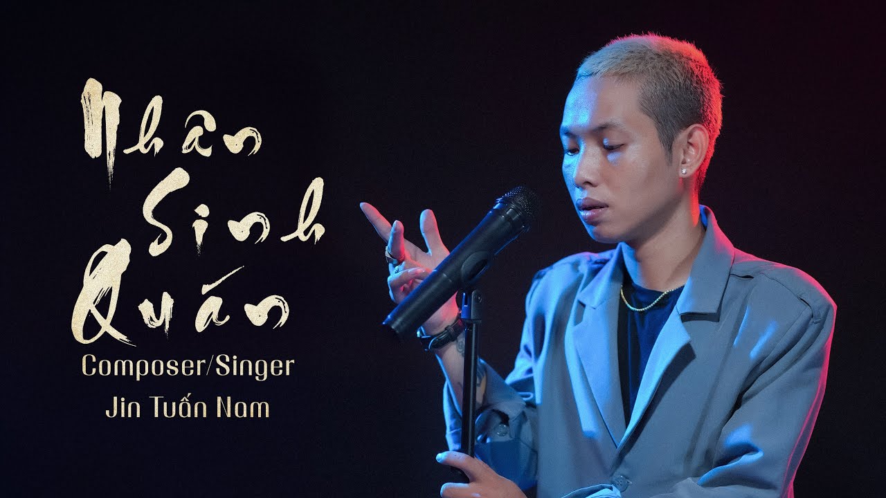 NHÂN SINH QUÁN [ HÓT TIKTOK ] JIN TUẤN NAM ... Đông Thủy Ngoạn Tây Núi Cao