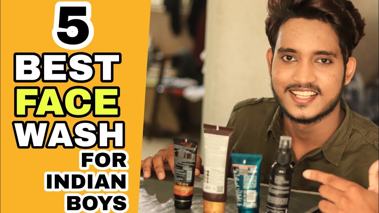 TOP 5 FACEWASH FOR BOYS AND MEN IN INDIA | NON SPONSORED  🔥
