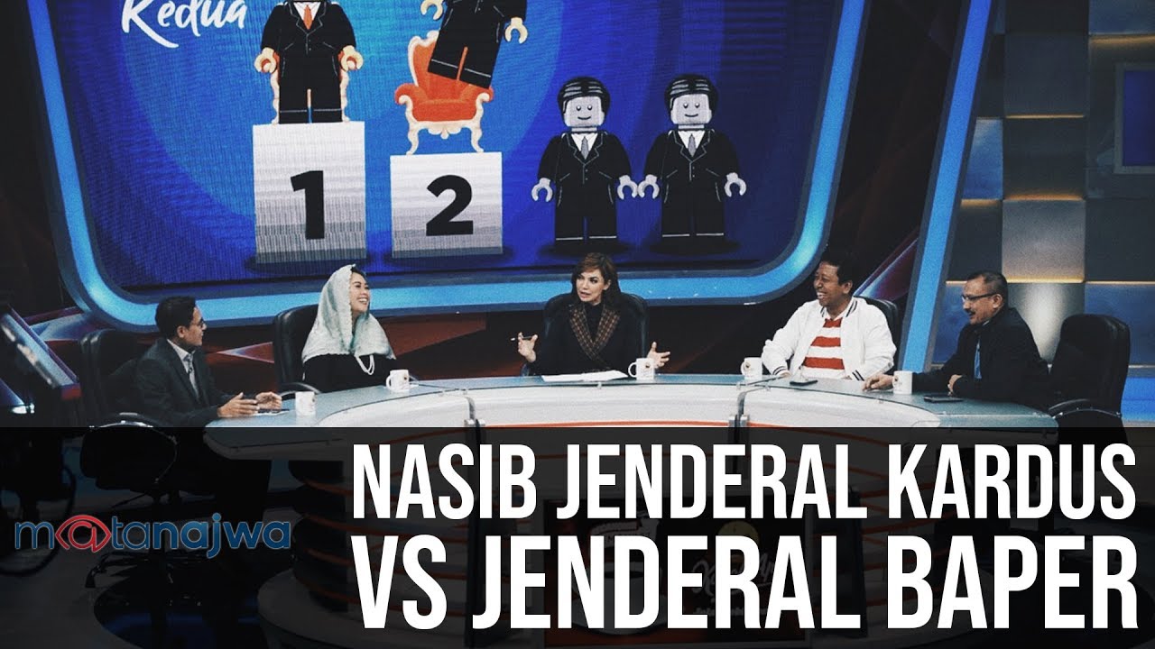 Mata Najwa Part 6 - Drama Orang Kedua: Nasib Jenderal Kardus vs Jenderal Baper