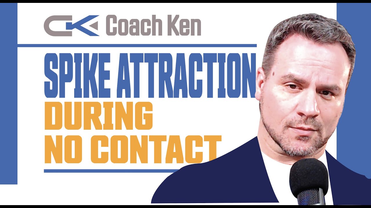 Making Yourself More Attractive in No Contact