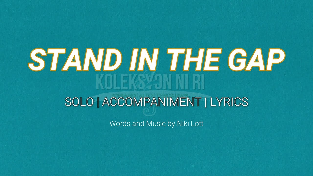 Stand in the Gap | Solo | Piano