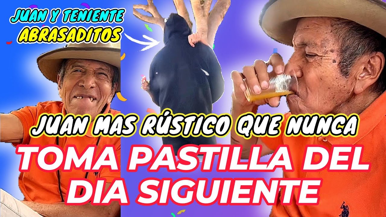 JUAN m&aacute;s R&Uacute;STICO  que NUNCA toma la PASTILLA del DIA SIGUIENTE🤣JUAN y TENIENTE ABRAZADITOS😍 TBC/YUCA