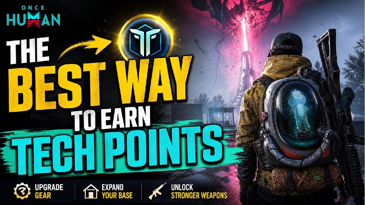 Once Human | Лучший способ заработать очки технологий | GAMEOUT GAMING