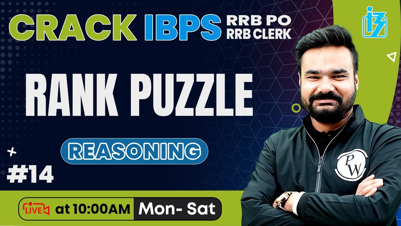 IBPS RRB PO/ CLERK 2024 | Rank Based Puzzle | Ranking Puzzle Reasoning | Ranking Puzzle | Arpit Sir