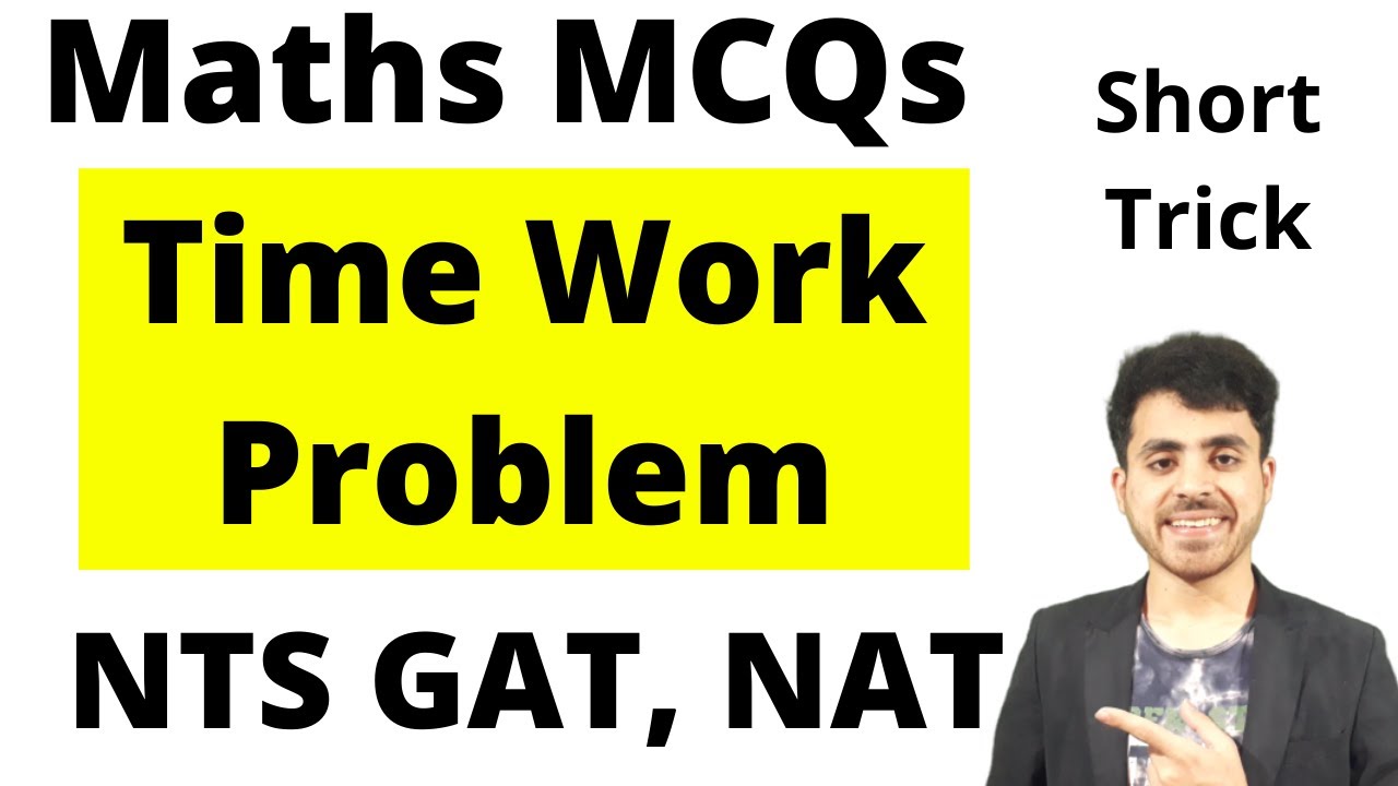 Quantitative Reasoning Concept |Time Work Problem NTS GAT, NTS NAT