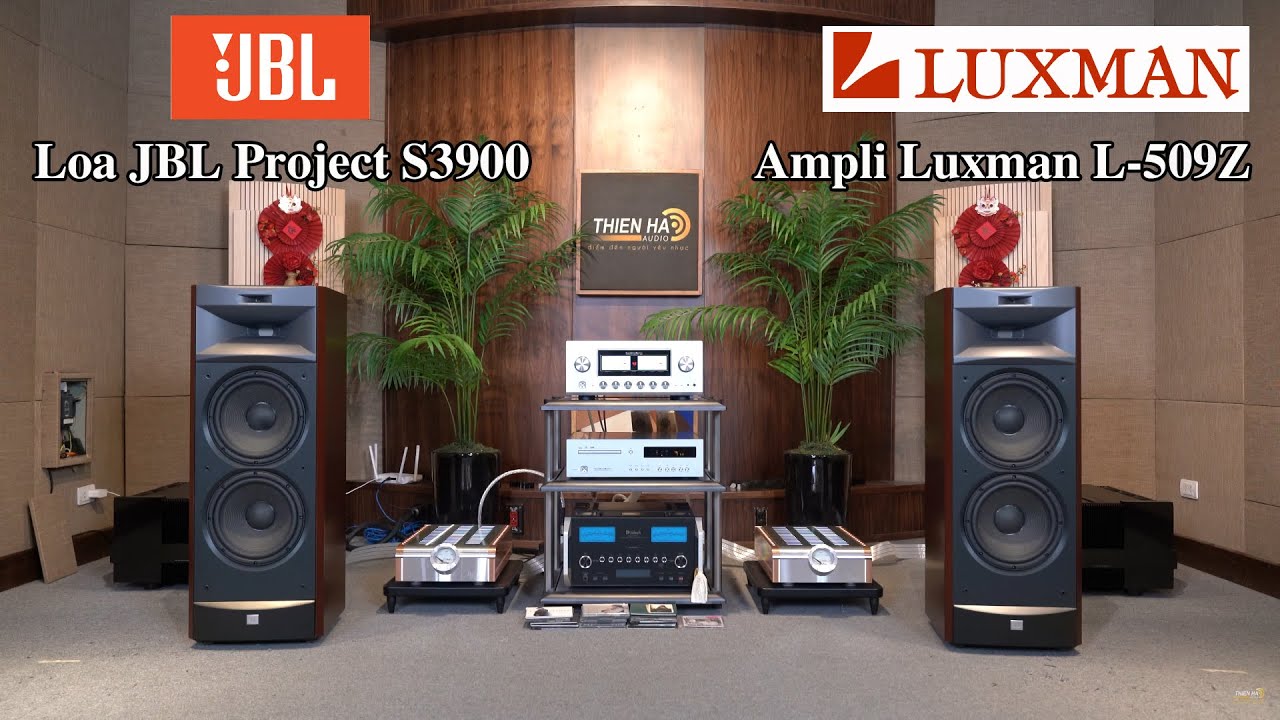 Ampli Luxman L-509Z + Loa JBL Project S3900 - Ngọt Ngào - Tinh Tế - Phối Ghép Chuẩn Dòng Nhạc Bolero