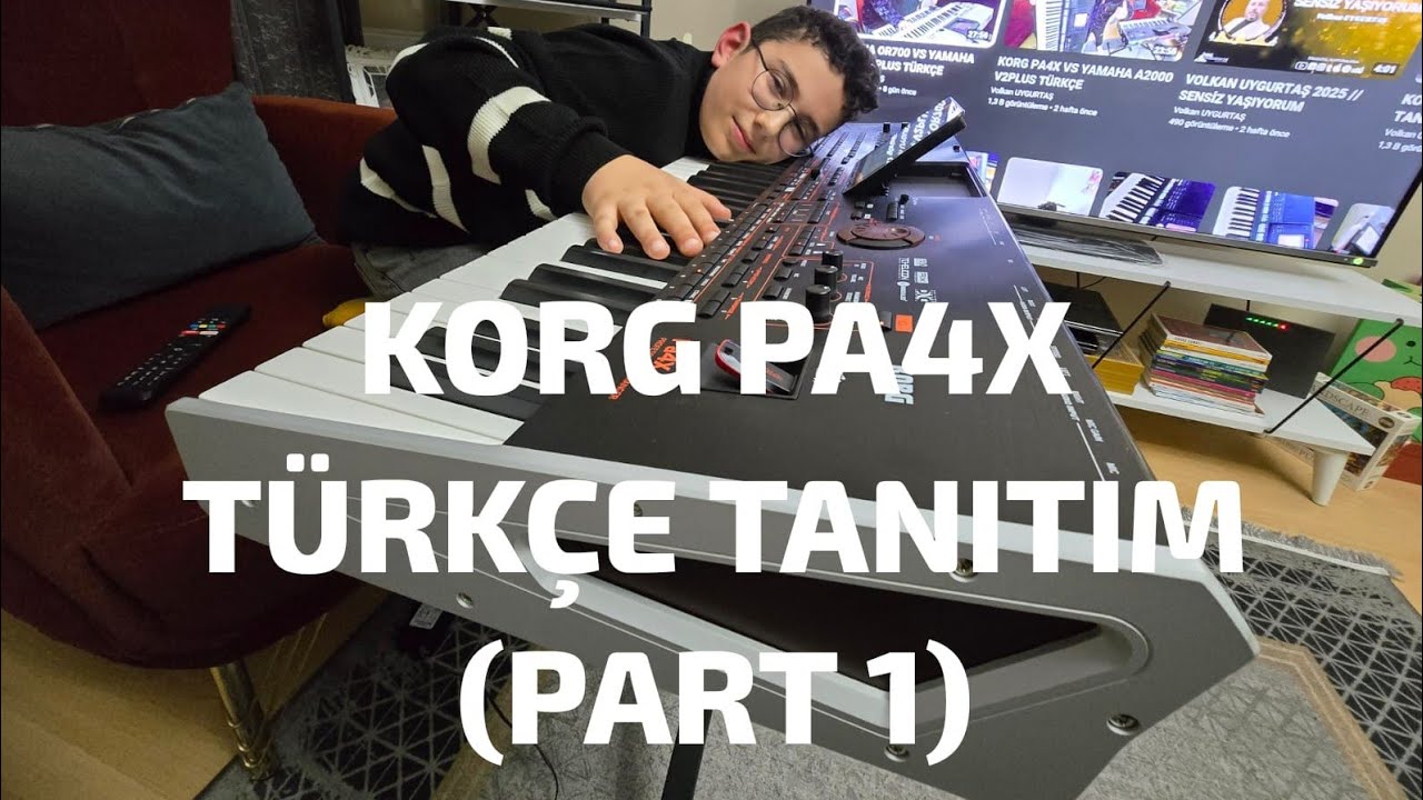 KORG PA 4X TÜRKÇE TANITIM (PART 1)