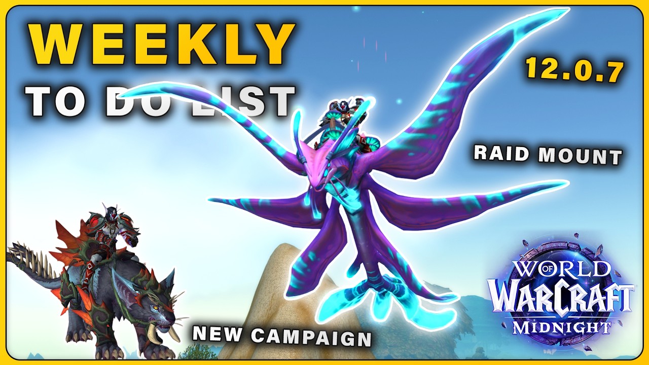 Everything to do this week (NEW Campaign Story Mount & Raid Mount) in WoW Midnight Patch 12.0.7