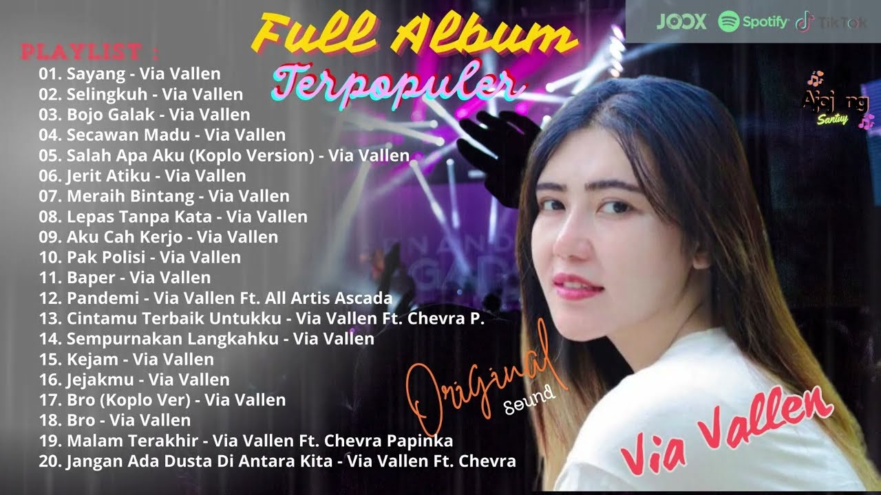 SAYANG - VIA VALLEN FULL ALBUM TERPOPULER - BOJO GALAK - SELINGKUH - SECAWAN MADU - SALAH APA AKU