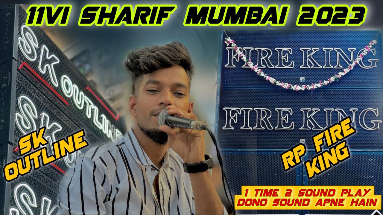 Dj Aaffi Official | 11vi Sharif Mumbai 2023 | Fire King Sound | Sk Outline | Dj Aaffi | Competition