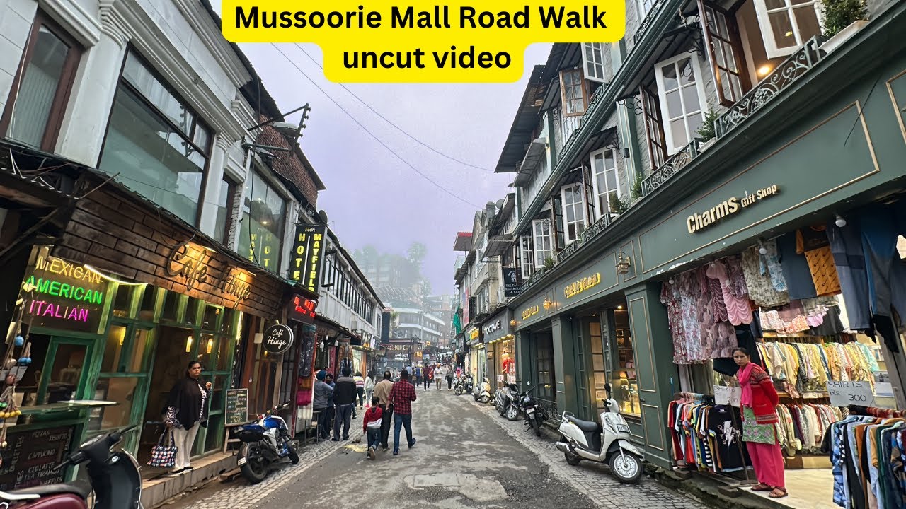 Mussoorie Mall Road Walk Complete and Uncut Video 