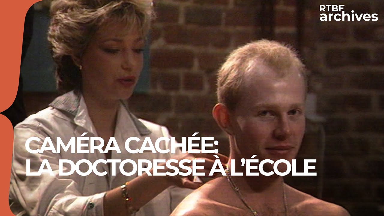 La doctoresse à l'école (caméra cachée) - RTBF Archives