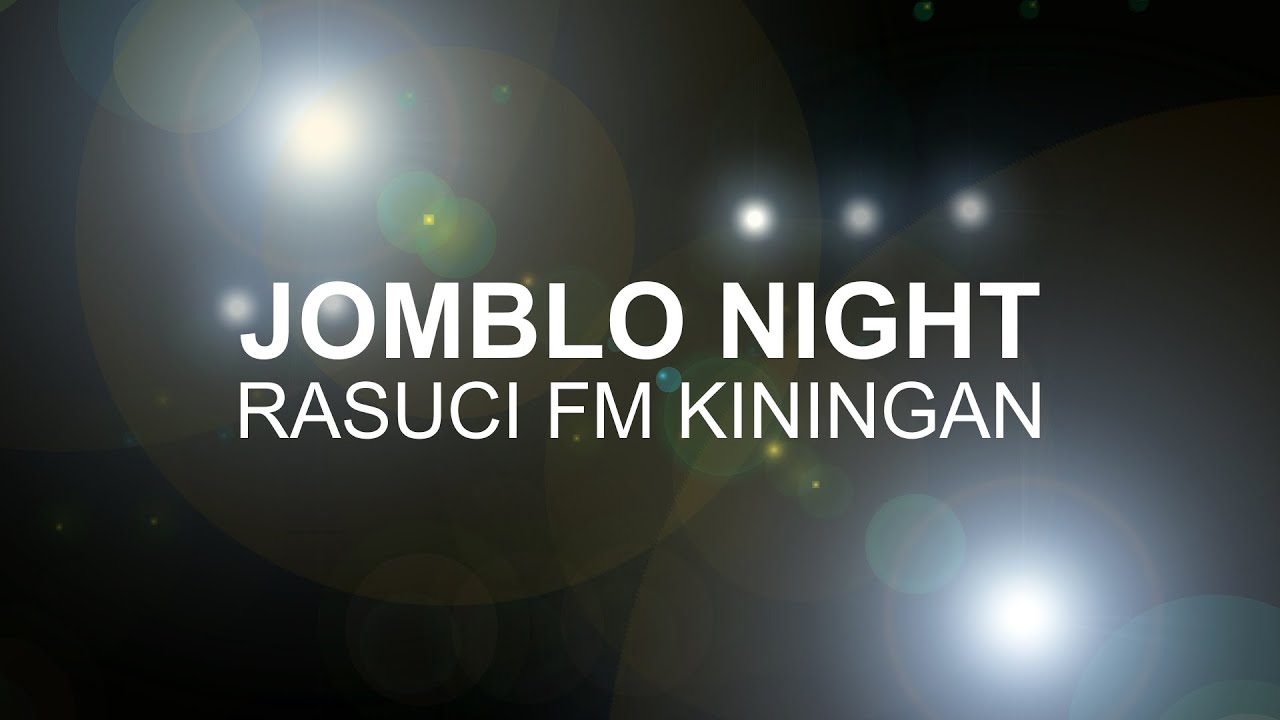 Vlog Lawas Jomblo Night Rasuci FM Kuningan [Late's Post]