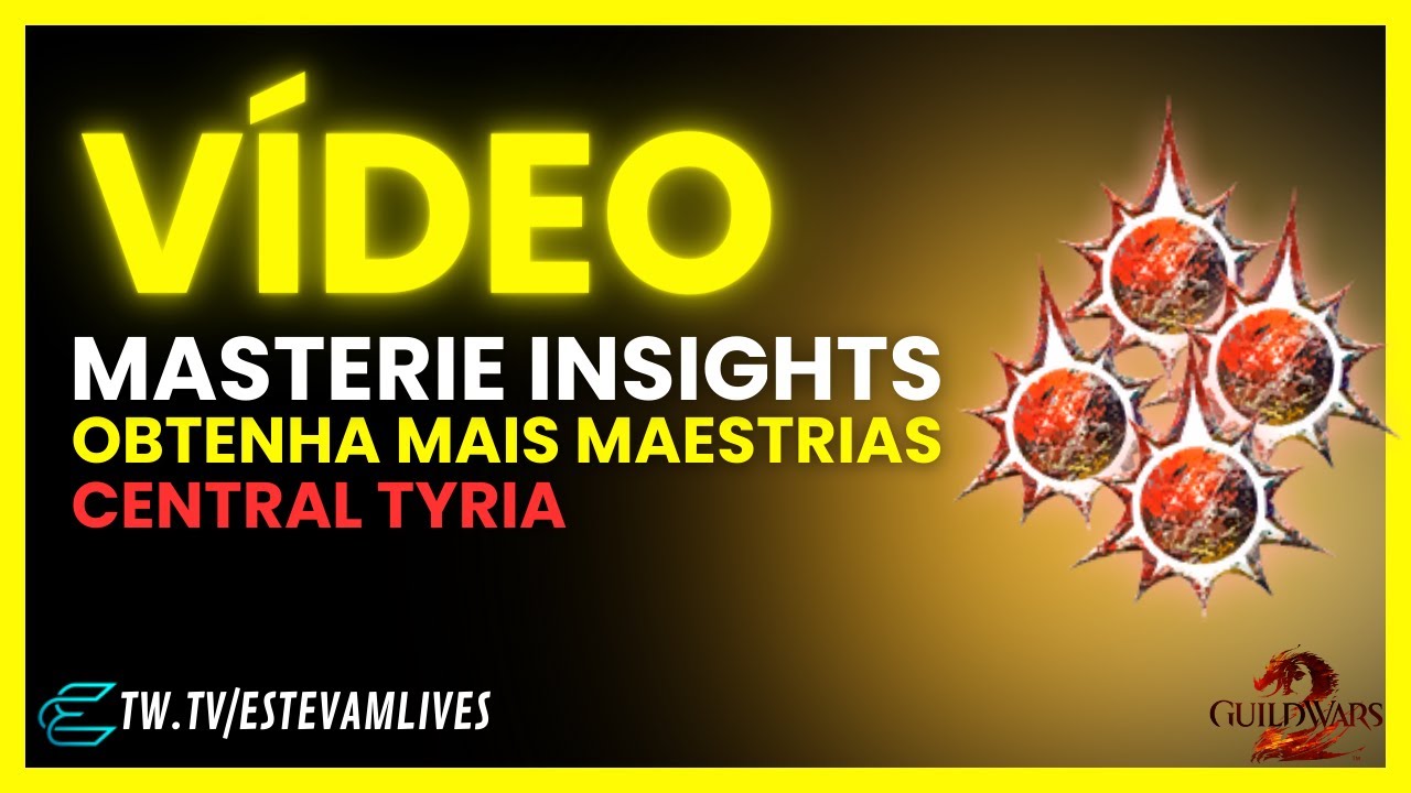 LOCALIZA&Ccedil;&Otilde;ES DAS MASTERIE INSIGHTS DE CENTRAL TYRIA DO GUILD WARS 2 - #guildwars2 #gw2 #tutoriais