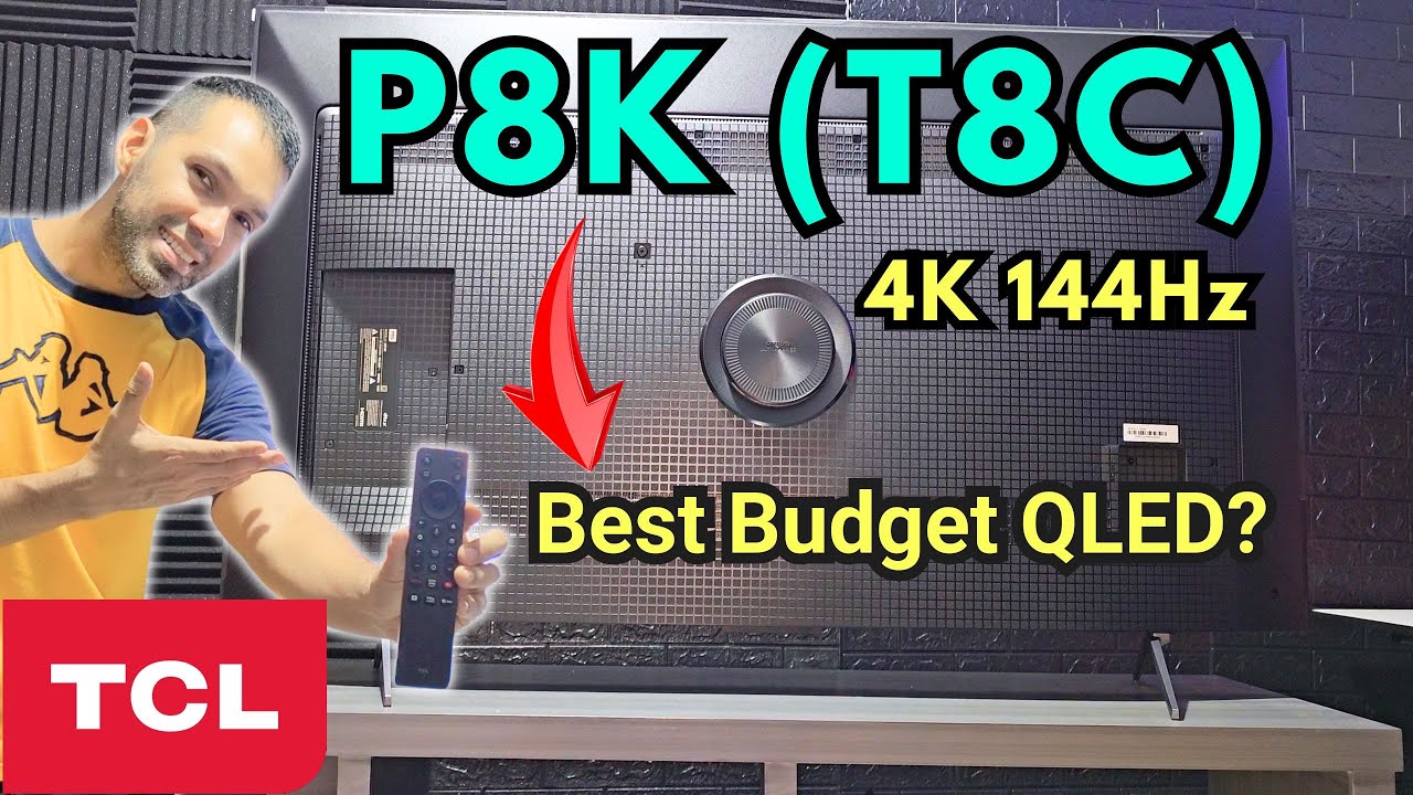 TCL P8K (T8C) 4K QLED Smart TV: FULL REVIEW / IS IT THE BEST BUDGET TV?