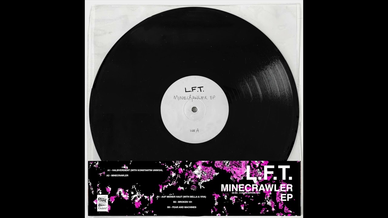 A2 L.F.T. - Minecrawler [Osàre! Editions]
