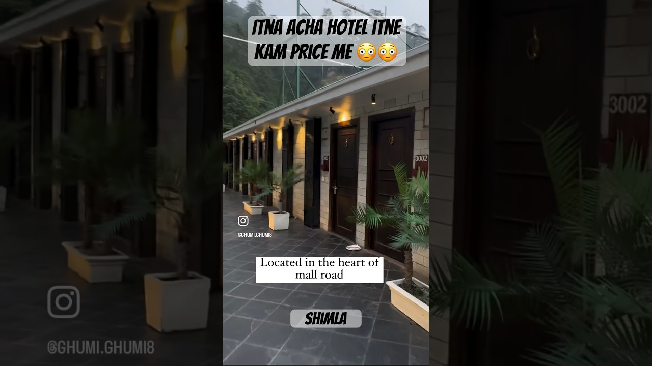 Itna acha hotel itne kam price me|Shimla MALL ROAD | WOOOW 😳😳