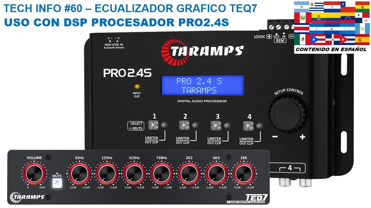 TECH INFO #60 - INSTALACION DEL ECUALIZADOR - PREAMP TARAMPS TEQ7 CON EL DSP PRO2.4S