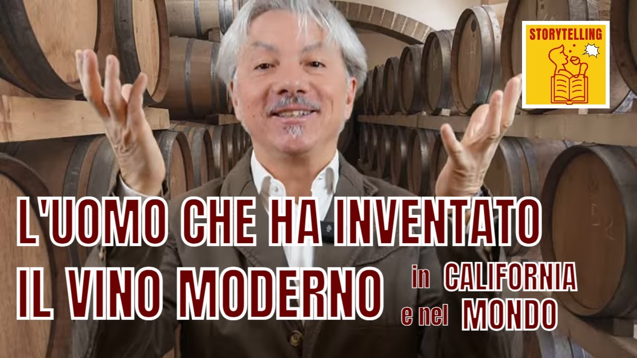 StorieDivine: L’UOMO CHE HA INVENTATO IL VINO MODERNO (in California e nel mondo)