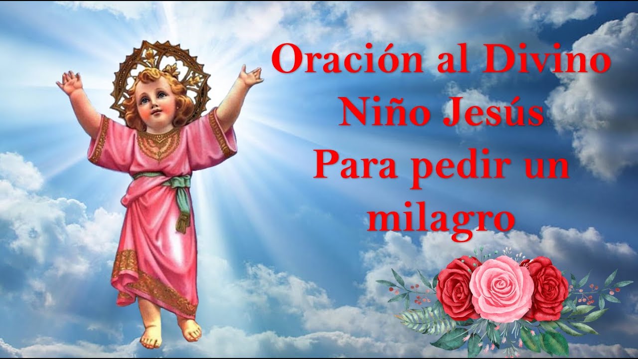 Poderosa Oración al Divino Niño Jesús para pedir un milagro 🙏🏻✨🌟