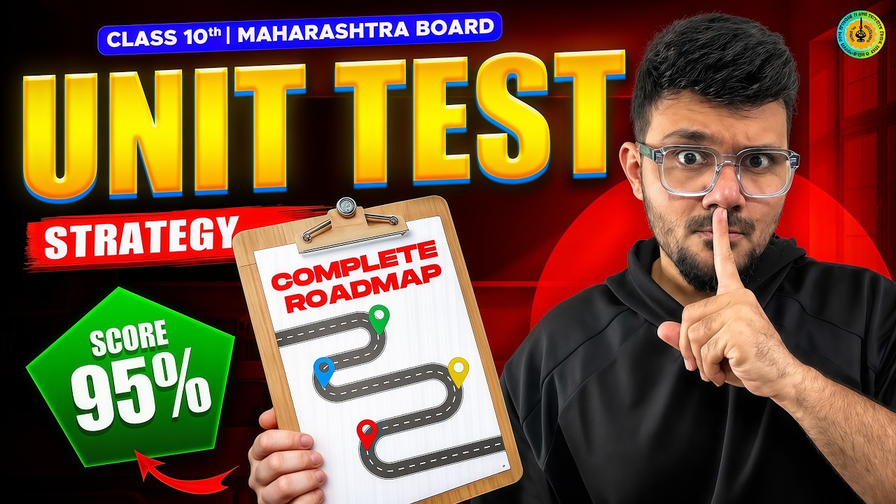 🚨 Class 10 Unit Test 2026 😱 | 🔥 Complete Roadmap to Score 95%+ 🎯 | Maharashtra Board
