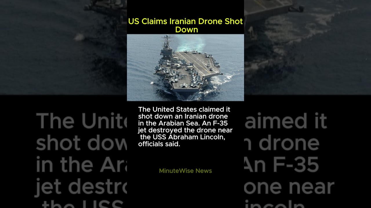 US Claims Iranian Drone Shot Down 
