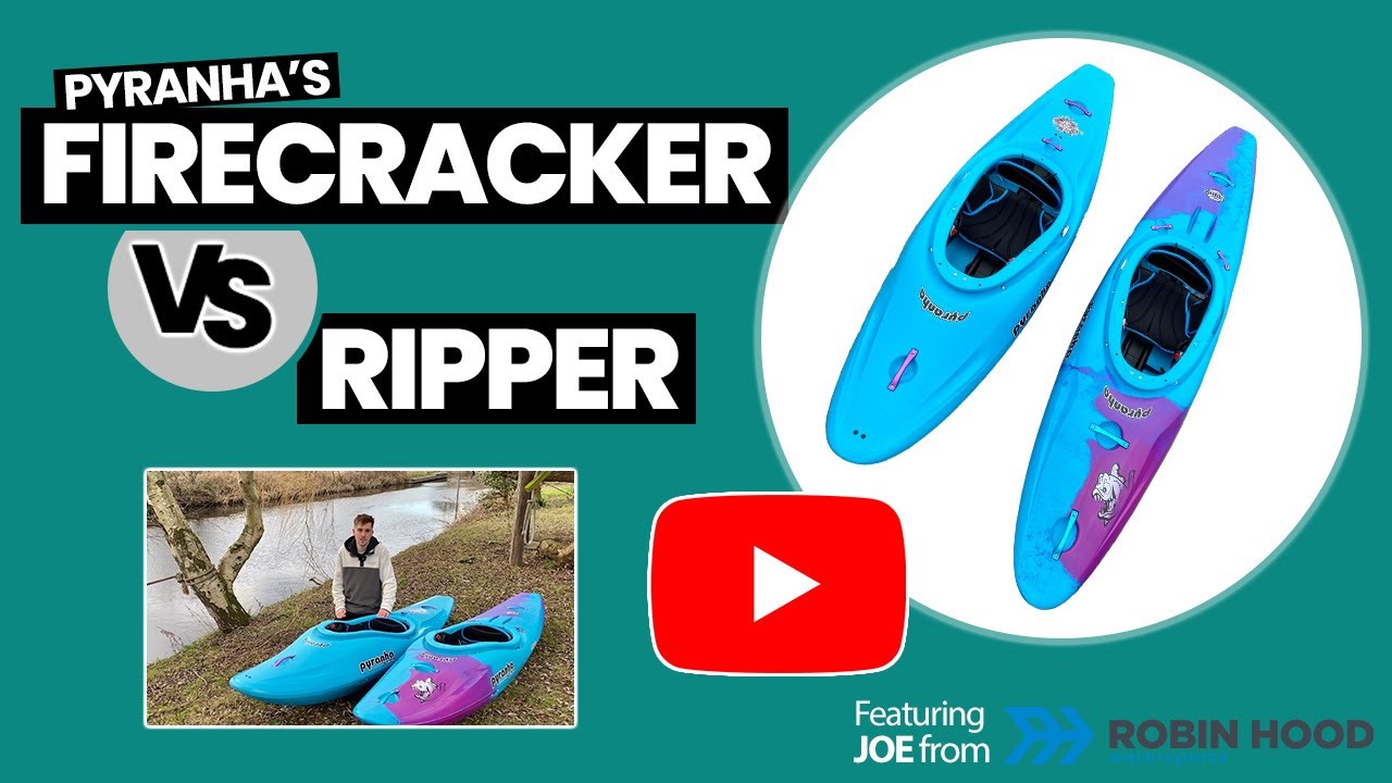 Pyranha Firecracker VS Ripper Kayak Comparison | Staff Chat