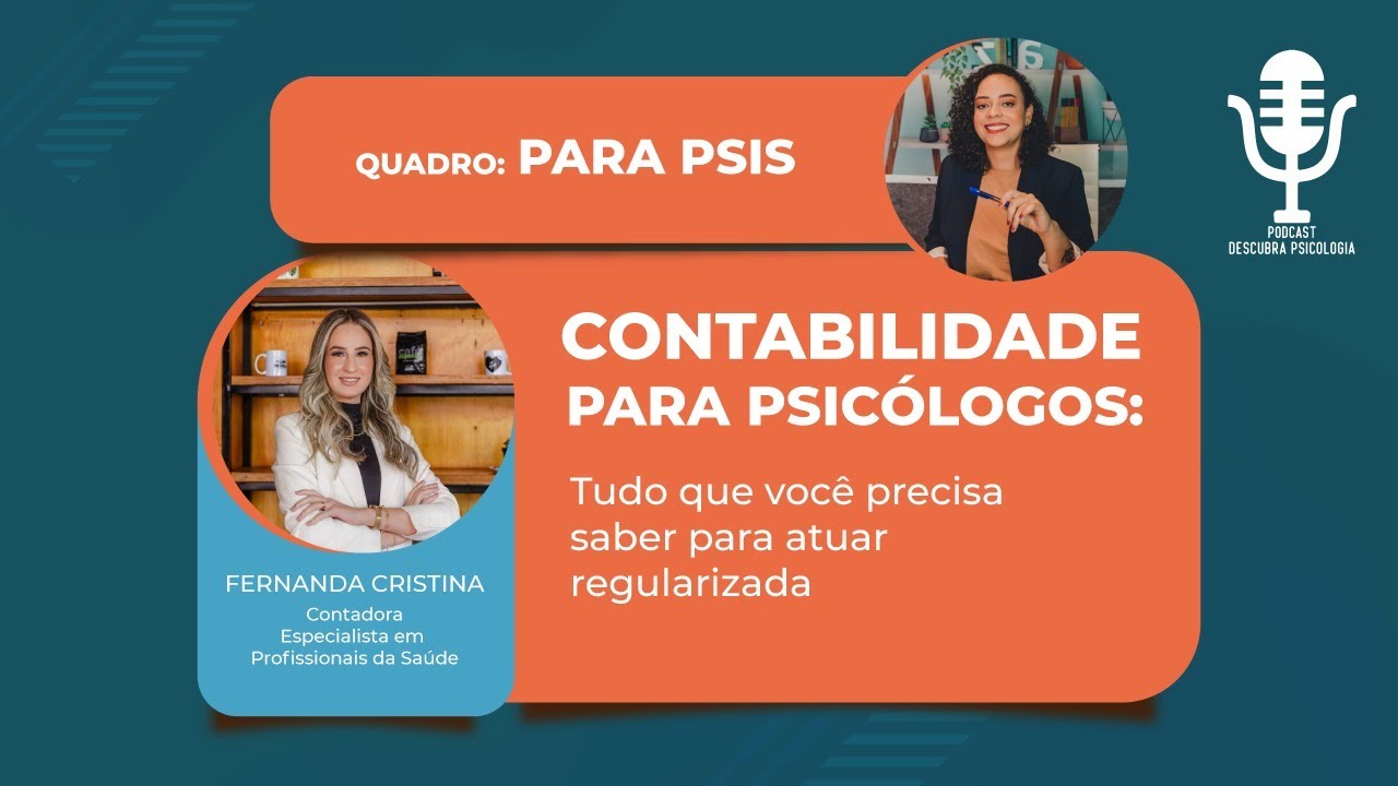 Contabilidade para Psicólogos: tudo que você precisa saber para atuar de maneira regularizada.