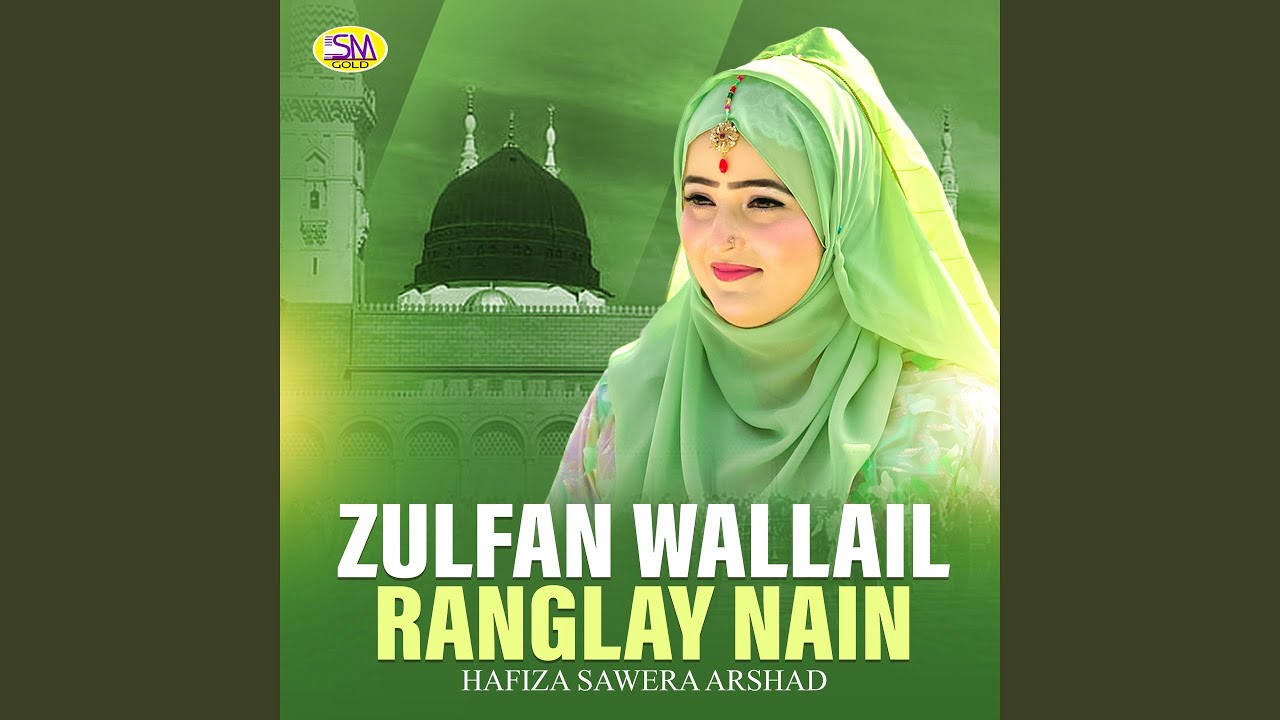 Zulfan Wallail Ranglay Nain