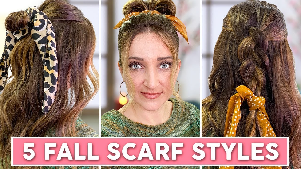 5 Fall Scarf Styles | Cute Girls Hairstyles