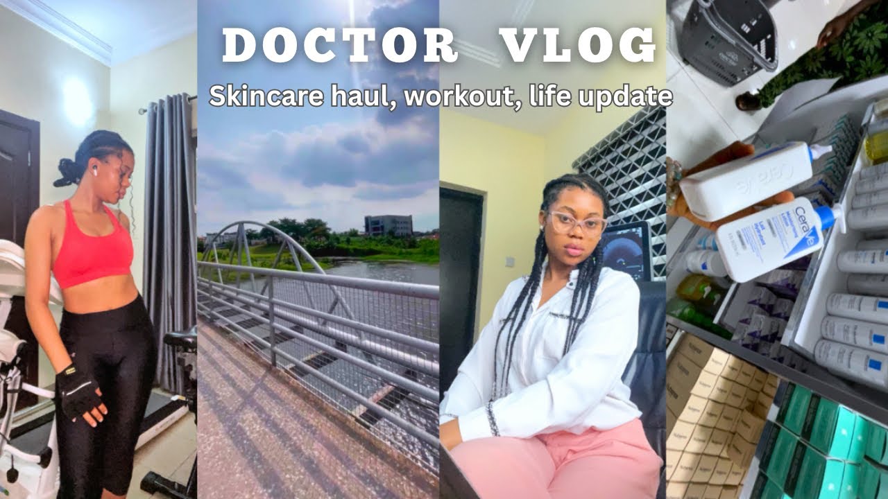 Doctor Vlog | skincare haul | workout | life update…