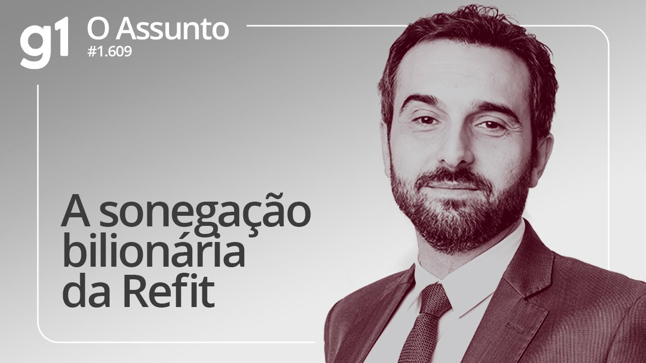 A sonegação bilionária da Refit | O Assunto