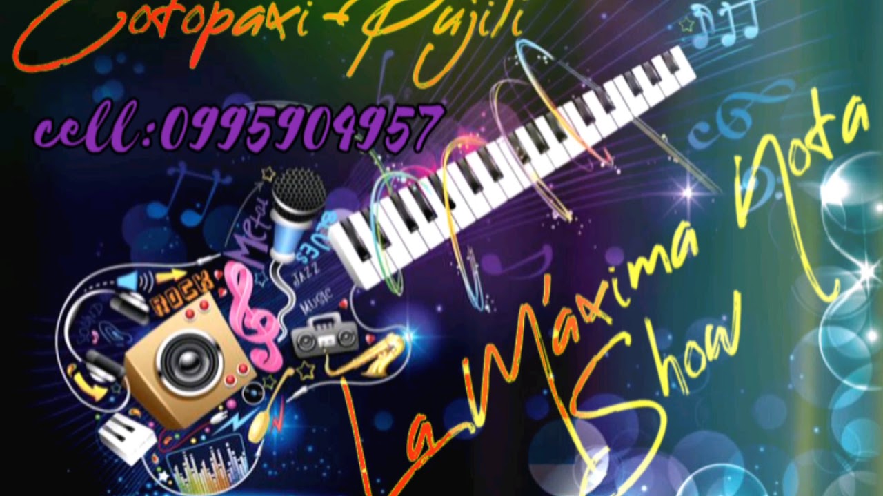 La Máxima Nota Show en vivo junto a sonido profesional Fantasma Mix Javier Oña🎹🎤