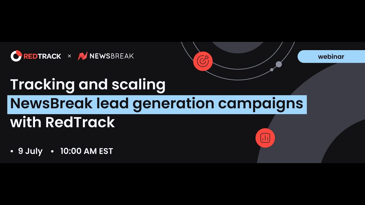 Tracking and Scaling NewsBreak Lead Generation Campaigns with RedTrack