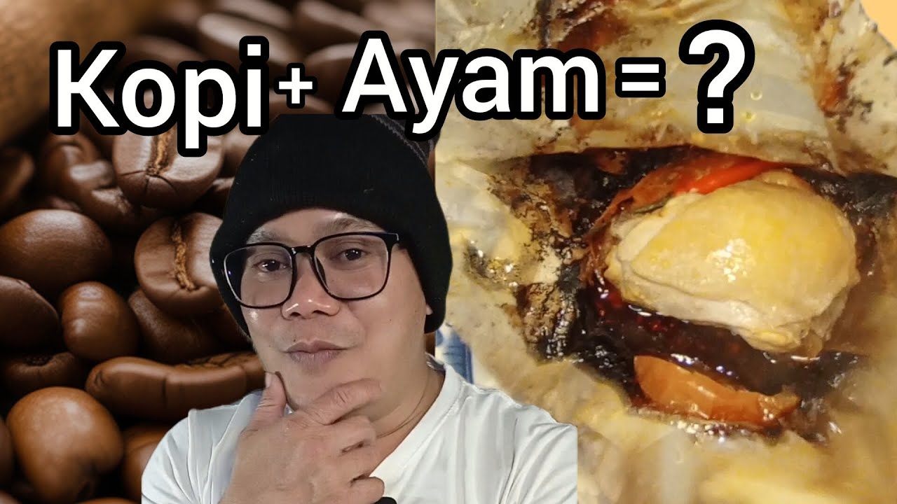 Saya Masak Ayam Guna Kopi Tongkat Ali? (Menjadi Ke?) 