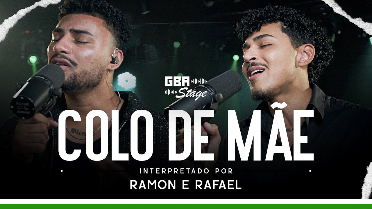 Colo de Mãe - Ramon e Rafael | GBA Stage