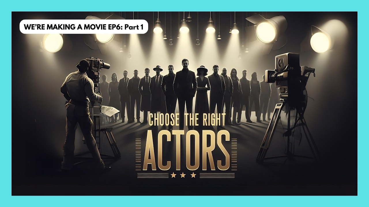 How to Find the Perfect Actors for Your Movie