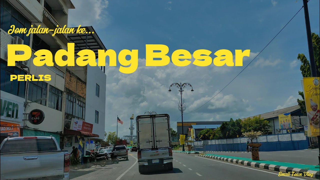 PEKAN LAMA PADANG BESAR. Pekan kecil untuk membeli-belah barangan Thailand.
