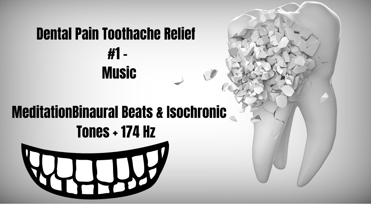 Dental Pain Toothache Relief #1 - Music MeditationBinaural Beats & Isochronic Tones + 174 Hz