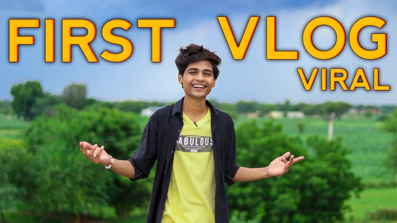MY FIRST VLOG VIRAL ||