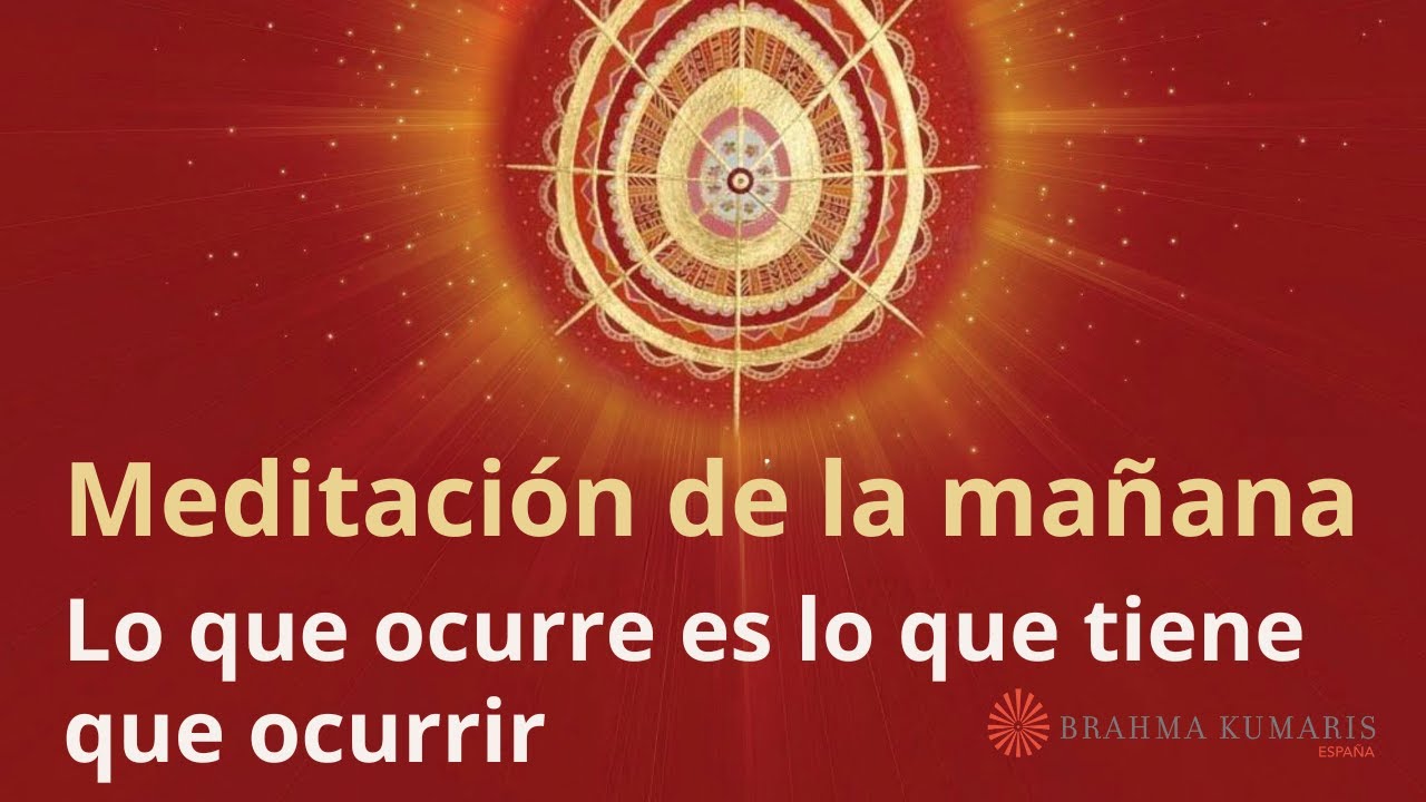 Meditación de la mañana: 