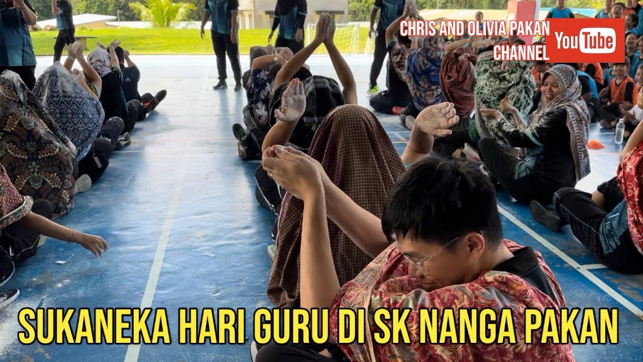 Vlog Hari Guru di SK Nanga Pakan