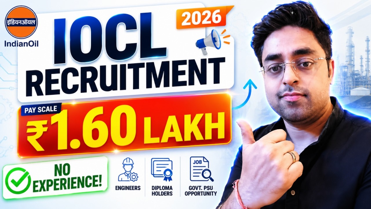 IOCL Recruitment 2026 🔥 Engineers & Diploma Holders | ₹1.60 Lakh Salary | Indian Oil Recruitment