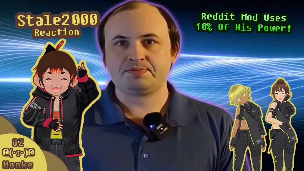 This Reddit Mod Just Unleashed His Maximum Potential! | Stale2000 React [OzDaMonke]