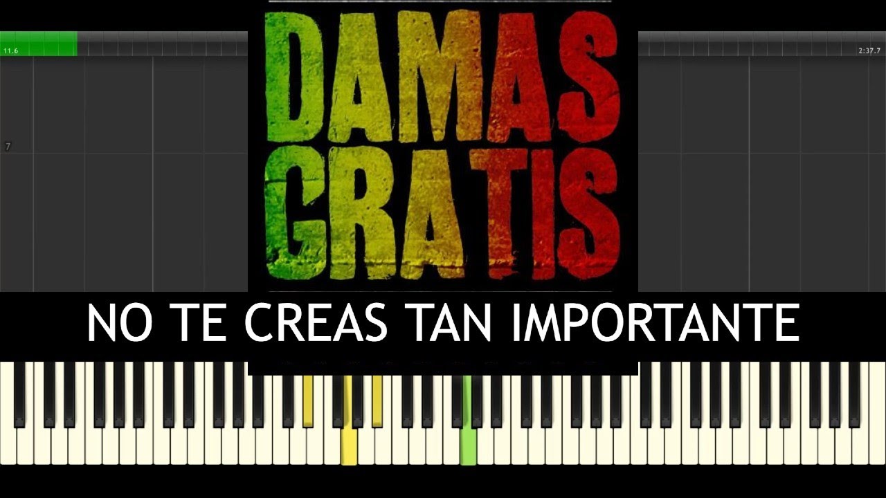 Damas Gratis ➡ No te creas tan importante 🎹 Partitura Piano Tutorial FÁCIL